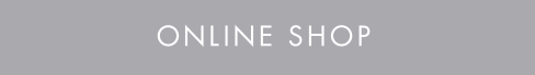 ONLINE SHOP